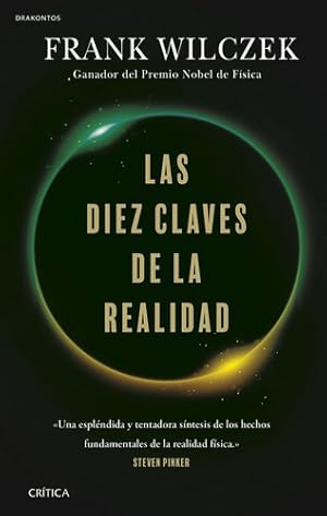 Imagen del vendedor de Las Diez Claves De La Realidad Frank Wilczek a la venta por Juanpebooks