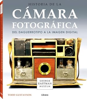Immagine del venditore per Historia De La C mara Fotogr fica - Todd Gustavson venduto da Juanpebooks