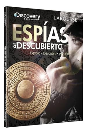 Seller image for Esp'as Al Descubierto - Larousse for sale by Juanpebooks