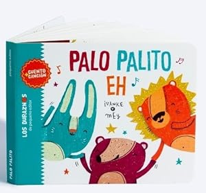 Imagen del vendedor de Palo Palito Eh - Los Duraznos De Peque o Editor a la venta por Juanpebooks