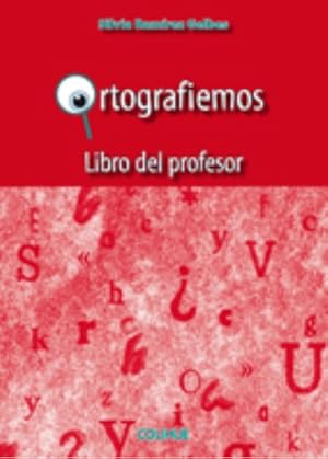 Seller image for Ortografiemos - Silvia Ramirez Gelbes for sale by Juanpebooks