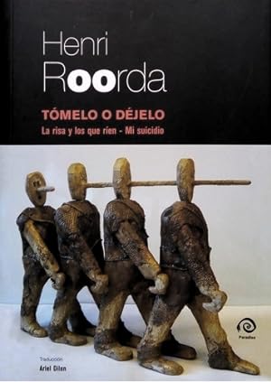 Seller image for Tomelo O Dejelo - Henri Roorda for sale by Juanpebooks