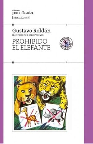 Bild des Verkufers fr Prohibido El Elefante - Roldan, Gustavo, De Roldn, Gustavo. Editorial Sudamericana En Espaol zum Verkauf von Juanpebooks