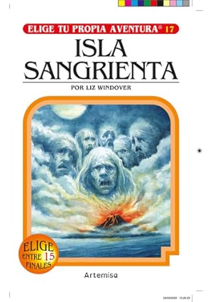 Seller image for Isla Sangrienta - Elige Propia Aventura 17 - Artemisa Libro for sale by Juanpebooks