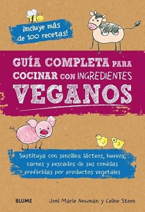 Bild des Verkufers fr Guia Completa Para Cocinar Con Ingredientes Veganos zum Verkauf von Juanpebooks