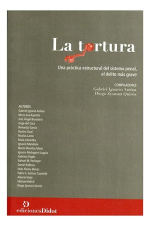 Imagen del vendedor de Tortura, La - Aa. Vv., Zysman Quiros (comp) a la venta por Juanpebooks
