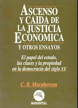 Seller image for Ascenso Y Caida De La Justicia Econom. - Macpherson for sale by Juanpebooks