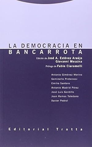 Seller image for Democracia En Bancarrota, La - Aa. Vv, De Aa. Vv. Editorial Trotta En Espaol for sale by Juanpebooks