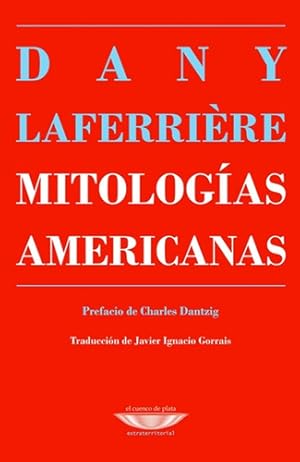 Immagine del venditore per Mitologias Americanas - Dany Laferrire venduto da Juanpebooks
