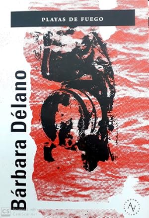Seller image for Playas De Fuego, De Brbara Dlano. Editorial Alquimia, Edicin 1 En Espaol, 2018 for sale by Juanpebooks