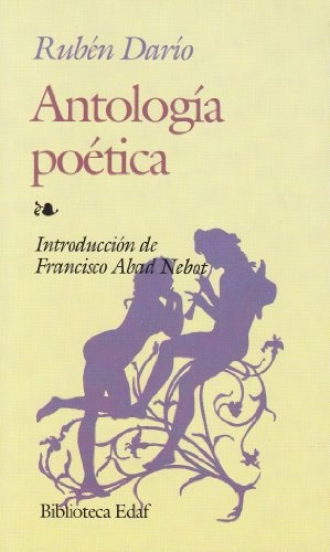 Image du vendeur pour Antologia Potica, De Rubn Dar'o. Editorial Edaf, Edicin 1 En Espaol mis en vente par Juanpebooks