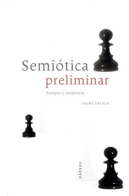 Imagen del vendedor de Semiotica Preliminar - Zavala, Lauro a la venta por Juanpebooks