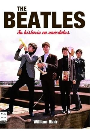 Seller image for Beatles : Su Historia En Anecdotas for sale by Juanpebooks