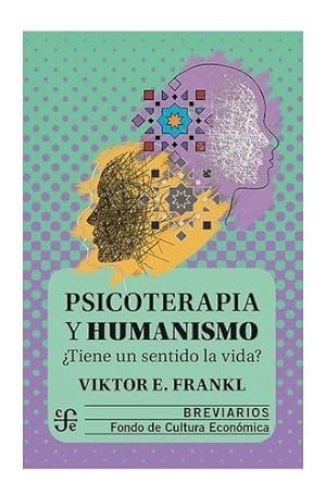Seller image for Psicoterapia Y Humanismo - Viktor Emil Frankl - Fce Libro for sale by Juanpebooks