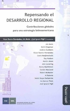 Seller image for Repensando El Desarrollo Regional - Fernandez, Amin, De Fernandez, Amin Y Otros. Editorial Mi o Y Davila En Espa ol for sale by Juanpebooks
