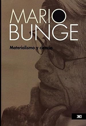 Seller image for Materialismo Y Ciencia - Bunge, Mario for sale by Juanpebooks