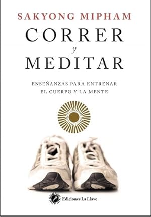Seller image for Correr Y Meditar - Mipham, S for sale by Juanpebooks