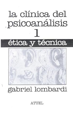 Bild des Verkufers fr I La Clinica Del Psicoanalisis I Etica Y Tecnica - Lombardi zum Verkauf von Juanpebooks