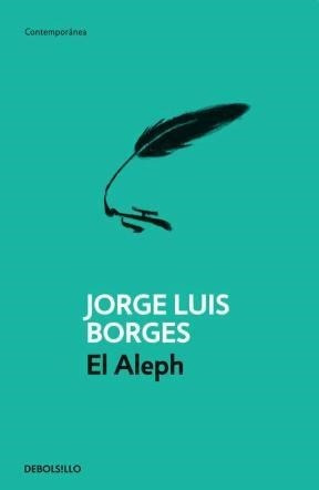 Imagen del vendedor de El Aleph - Jorge Luis Borges - Debolsillo a la venta por Juanpebooks