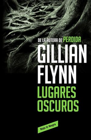 Immagine del venditore per Lugares Oscuros - Flynn, Gillian venduto da Juanpebooks