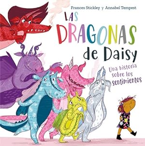 Seller image for Dragonas De Daysi, Las (pic) - Frances Stickley, De Frances Stickley. Editorial Picarona En Espaol for sale by Juanpebooks