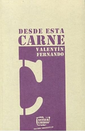 Seller image for Desde Esta Carne - Fernando V (libro) for sale by Juanpebooks