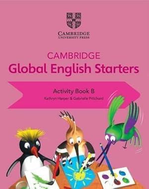 Immagine del venditore per Cambridge Global English Starters B - Activity Book Kel Ediciones venduto da Juanpebooks
