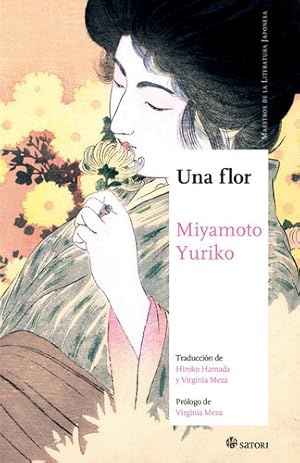 Imagen del vendedor de Una Flor (ne), De Miyamoto, Yuriko. Editorial Satori Ediciones C.b., Tapa Blanda En Espaol a la venta por Juanpebooks