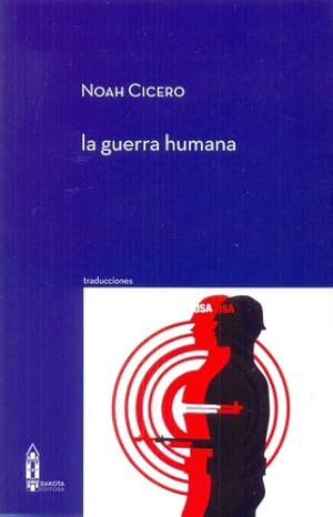 Bild des Verkufers fr Guerra Humana, La - Noah Cicero zum Verkauf von Juanpebooks