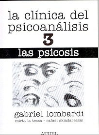Bild des Verkufers fr 3 La Clinica Del Psicoanalisis - Lombardi, Gabriel zum Verkauf von Juanpebooks