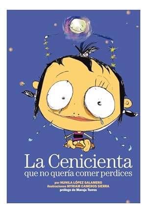 Bild des Verkufers fr Cenicienta Que No Quer a Comer Perdices - L pez Madreselva zum Verkauf von Juanpebooks