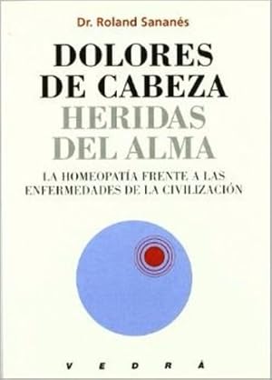 Immagine del venditore per Dolores De Cabeza Heridas Del Alma - Dr. Sanans -vedr venduto da Juanpebooks
