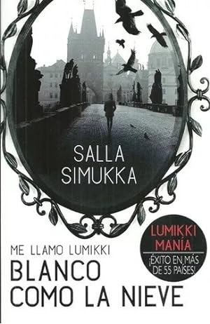 Bild des Verkufers fr Blanco Como La Nieve - Salla Simukka - Libro !!! zum Verkauf von Juanpebooks