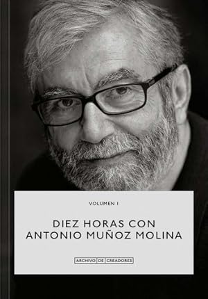 Seller image for Diez Horas Con Antonio Muoz Molina Vol 1 - La Fabrica for sale by Juanpebooks