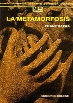 Bild des Verkufers fr La Metamorfosis - Franz Kafka Editorial Colihue, Tapa Blanda En Espa ol zum Verkauf von Juanpebooks