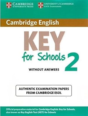 Bild des Verkufers fr Cambridge Key For Schools 2 Without Answers - Ed. Cambridge zum Verkauf von Juanpebooks