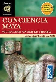Immagine del venditore per Conciencia Maya - Claudia Federica Zosi - Kier venduto da Juanpebooks