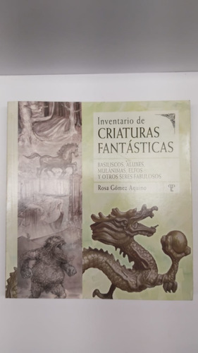 Imagen del vendedor de Inventario De Criaturas Fantasticas - Aquino - Pluma Y Papel a la venta por Juanpebooks