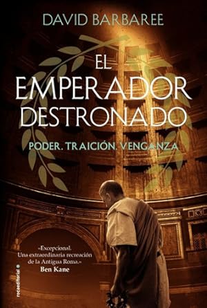 Seller image for Emperador Destronado, El, De Barbaree, David. Editorial Kier, Tapa Blanda En Espa ol for sale by Juanpebooks