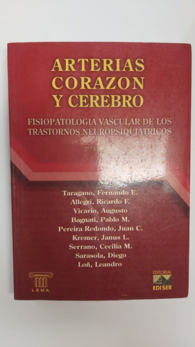 Seller image for Arterias Corazon Y Cerebro - Aavv - Lema Editoria Edi Ser for sale by Juanpebooks