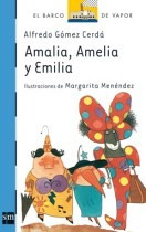 Seller image for Amalia, Amelia Y Emilia - Barco De Vapor - Sm for sale by Juanpebooks