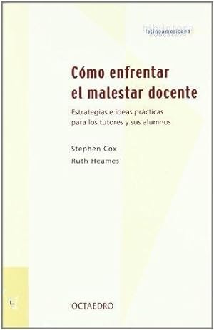 Seller image for Como Enfrentar El Malestar Docente - Cox - Octaedro for sale by Juanpebooks