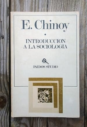 Seller image for Introduccin A La Sociolog'a - Ely Chinoy - Ed. Paidos for sale by Juanpebooks