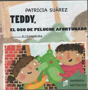 Imagen del vendedor de Teddy, El Oso De Peluche Afortunado, De Patricia Su rez. Editorial Salim En Espa ol a la venta por Juanpebooks
