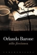 Image du vendeur pour Slo Ficciones - Osvaldo Barone - Sudamericana mis en vente par Juanpebooks