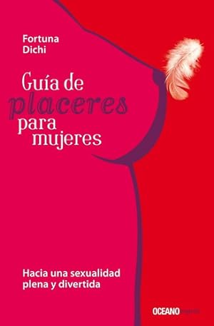 Immagine del venditore per Gu'a De Placeres Para Mujeres venduto da Juanpebooks