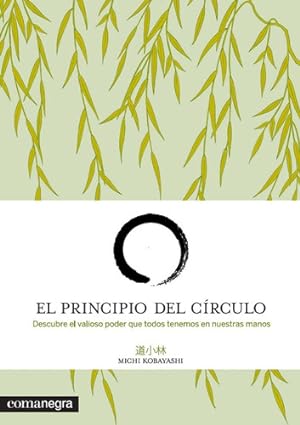 Seller image for El Principio Del Circulo - Michi Kobayashi for sale by Juanpebooks