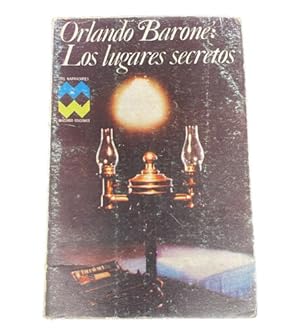Seller image for Los Lugares Secretos - Orlando Barone - Usado for sale by Juanpebooks