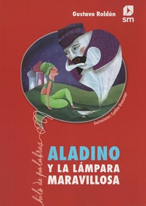 Bild des Verkufers fr Aladino Y La Lmpara Maravillosa - Gustavo Roldn - Sm zum Verkauf von Juanpebooks