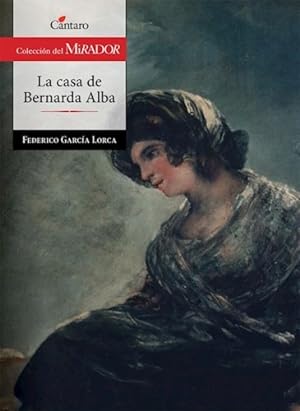 Seller image for La Casa De Bernarda Alba - Garcia Lorca, Federico - Cntaro for sale by Juanpebooks